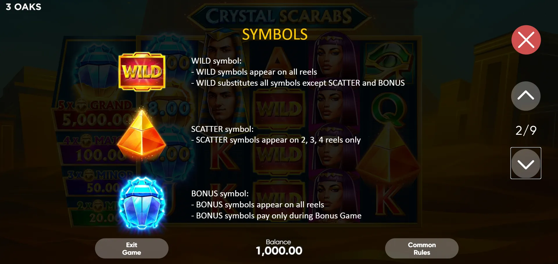 SYMBOLS - Wild appears on all reels substituting all except SCATTER and BONUS; SCATTER on reels 2, 3, 4 only; BONUS symbols appear on all reels and pay only during Bonus Game